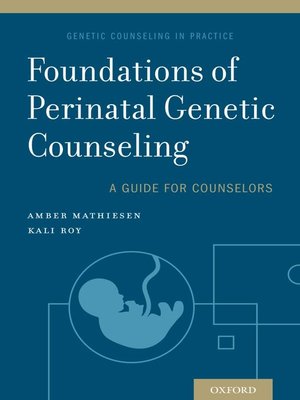 cover image of Foundations of Perinatal Genetic Counseling